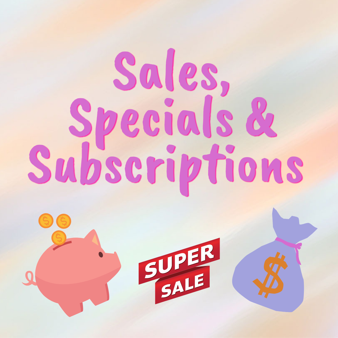 Sales, Specials & Subscriptions